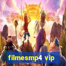 filmesmp4 vip